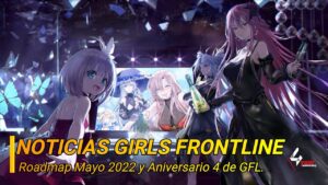 Noticias Girls Frontline ~  Roadmap Mayo 2022
