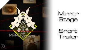 【Girls’ Frontline】Mirror Stage Short Trailer