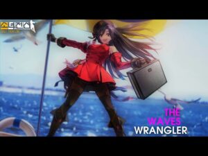 【Girls’ Frontline】The Waves Wrangler