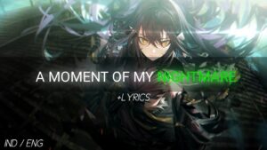 A Moment of My Nightmare「Girls’ Frontline Mirror Stage ED」(Indonesia)
