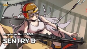 [Girls’ Frontline] Chapter 04 Battle BGM – SENTRY B (Seamless 30m)