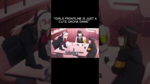 “It’s just a game bro” – Girls frontline PTSD edition