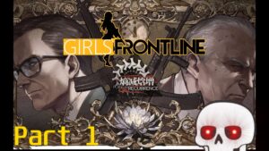 [Girls Frontline] Poincare Recurrence Story Event Part 1