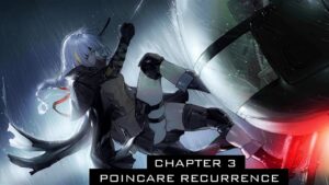 [Girls’ Frontline Indonesia] Poincare Recurrence – Chapter 3 Reversing Entropy (Part 3)