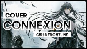 【mew】 “Connexion” R!N / Gemie ║ Girls Frontline OST ║ ENGLISH Cover & Lyrics