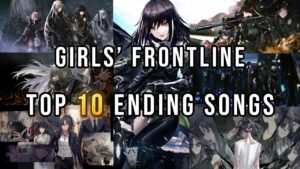My Top 10 Girls’ Frontline Endings (Singularity – Slow Shock)